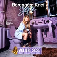 Bérengère Krief - Sexe (tournée)