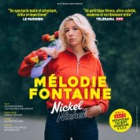 Mélodie Fontaine - Nickel Nickel