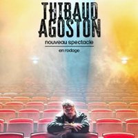 Thibaud Agoston - Nouveau Spectacle