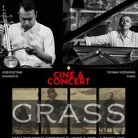 Ciné-Concert « Grass » - Peyman Yazdanian & Adib Rostami
