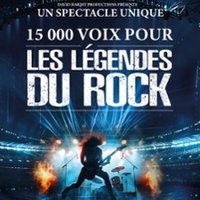 15 000 Voix Pour Les Légendes Du Rock - Paris & Tournée