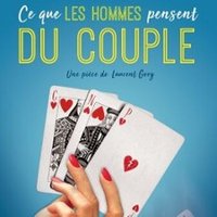 Ce que les Hommes Pensent du Couple