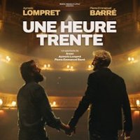 Pierre-Emmanuel Barré & Aymeric Lompret " Une Heure Trente " - Tournée