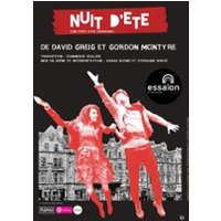 Nuit d'Eté - Une Pièce avec Chansons - Essaïon Théâtre, Paris