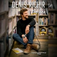 Denis Richir - Trop Bien