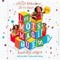 Les Mots Magiques - Théâtre de l'Essaïon, Paris