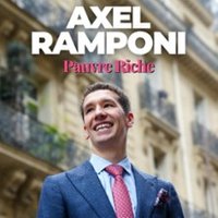 Axel Ramponi - Pauvre Riche, Tournée