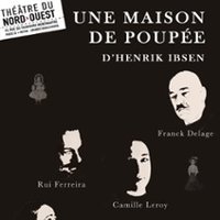 Une Maison de Poupée, Théâtre du Nord-Ouest - Paris