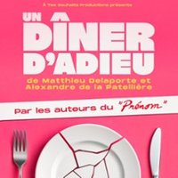 Un Dîner d'Adieu - Théâtre Notre Dame - Salle Noire, Avignon