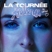 Helena - Tournée