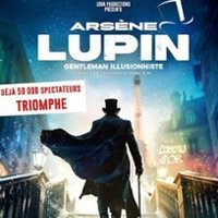 Arsène Lupin - Gentleman Illusionniste