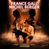 France Gall & Michel Berger - l'Hommage - Tournée
