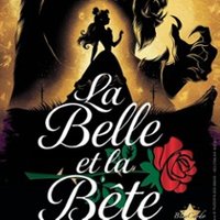 La Belle et La Bête - Le Triomphe, Saint-Etienne