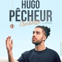 Hugo Pêcheur - Clochette - Tournée
