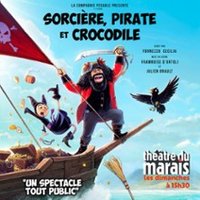 Sorcière, Pirate et Crocodile