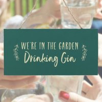 Click to view product details and reviews for Drinking Gin Garden Sign. Click to view product details and reviews for Drinking Gin Garden Sign.