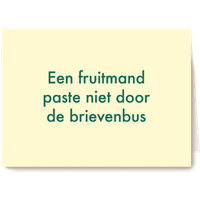 Kaart Hallmark | Beterschapskaarten | Een fruitmand paste niet door de brievenbus kaart