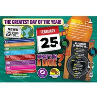 WHAT'S IN A DATE 25th FEBRUARY STANDARD 400 P