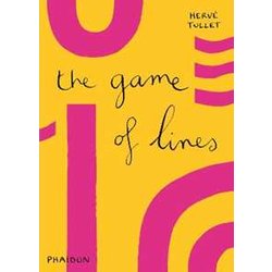 The Game Of Lines. Ediz. Illustrata The Game Of Lines. Ediz. Illustrata