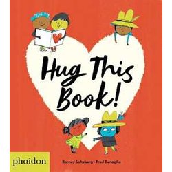 Hug this book! Ediz. a colori