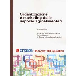 Organizzazione E Marketing Delle Imprese Agroalimentari Organizzazione E Marketing Delle Imprese Agroalimentari