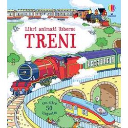 Treni. Ediz. Illustrata Treni. Ediz. Illustrata