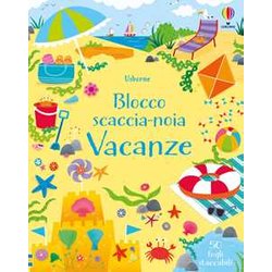 Vacanze. Blocco Scaccia-Noia