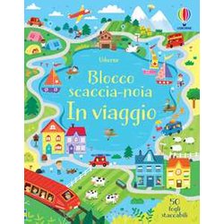 In Viaggio. Blocco Scaccia-Noia. Ediz. A Colori In Viaggio. Blocco Scaccia-Noia. Ediz. A Colori