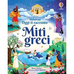 Miti Greci. Ediz. A Colori