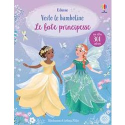 Vesto Le Bamboline - Le Fate Principesse Vesto Le Bamboline - Le Fate Principesse
