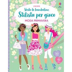 Moda Primavera. Con Adesivi. Ediz. A Colori