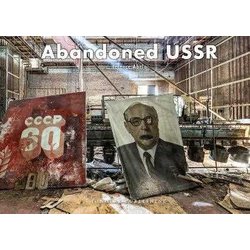 Abandoned Urss. Ediz. A Colori Abandoned Urss. Ediz. A Colori