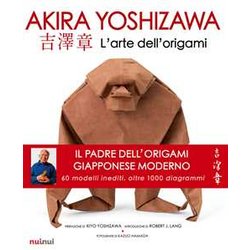 L'arte Dell'origami. Nuova Ediz.