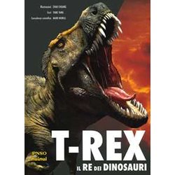 Pnso T-REX - Il Re Dei Dinosauri Pnso T-REX - Il Re Dei Dinosauri