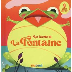 Le Favole Di La Fontaine. Fiabe Pop Up Le Favole Di La Fontaine. Fiabe Pop Up