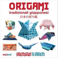 Origami Tradizionali Giapponesi. Strappa E Piega Origami Tradizionali Giapponesi. Strappa E Piega