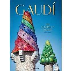 GaudÃ. The Complete Works GaudÃ. The Complete Works
