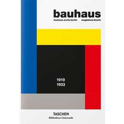 Bauhaus. Updated Edition: 1919 - 1933 Bauhaus. Updated Edition: 1919 - 1933