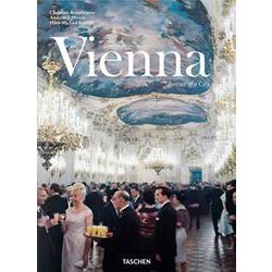 Vienna. Portrait Of A City: Portrat Einer Stadt / Portrait Of A City / Portrait D'une Ville Vienna. Portrait Of A City: Portrat Einer Stadt / Portrait Of A City / Portrait D'une Ville
