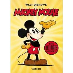 Walt Disney's Mickey Mouse. The Ultimate History. 40Th Ed. Walt Disney's Mickey Mouse. The Ultimate History. 40Th Ed.