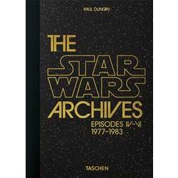 The Star Wars Archives. 1977–1983. 45Th Ed.: 40Th Anniversary Edition The Star Wars Archives. 1977–1983. 45Th Ed.: 40Th Anniversary Edition