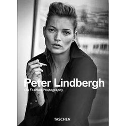 Peter Lindbergh. On Fashion Photography. 45Th Ed. Peter Lindbergh. On Fashion Photography. 45Th Ed.