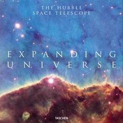 Expanding Universe. The Hubble Space Telescope: Photographs From The Hubble Space Telescope Expanding Universe. The Hubble Space Telescope: Photographs From The Hubble Space Telescope