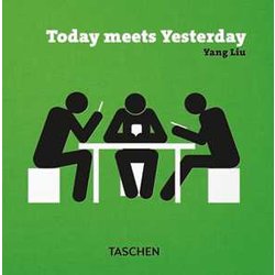 Yang Liu. Today Meets Yesterday: Edition FrançAis-Allemand-Anglais-Espagnol Yang Liu. Today Meets Yesterday: Edition FrançAis-Allemand-Anglais-Espagnol