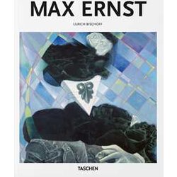 Max Ernst: Beyond Painting Max Ernst: Beyond Painting