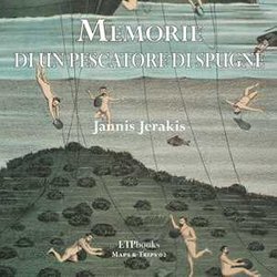 Memorie Di Un Pescatore Di Spugne: 2 Memorie Di Un Pescatore Di Spugne: 2
