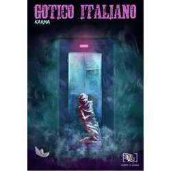 Gotico Italiano. Karma (Vol. 6)