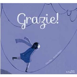 Grazie! Ediz. Illustrata Grazie! Ediz. Illustrata