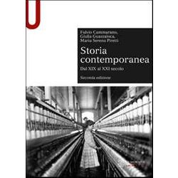 Storia Contemporanea. Dal Xix Al Xxi Secolo Storia Contemporanea. Dal Xix Al Xxi Secolo