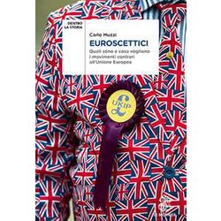 Euroscettici. Quali Sono E Cosa Vogliono I Movimenti Contrari All'unione Europea